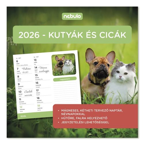 Falinaptár mágneses NEBULO 220x220mm 2 hetes Kutyák - Cicák 2026.